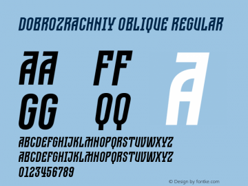 Dobrozrachniy Oblique Regular Version 1.000 Font Sample