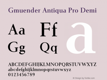 Gmuender Antiqua Pro Demi Version 1.0 Font Sample