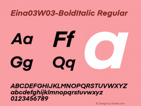 Eina03W03-BoldItalic Regular Version 1.00图片样张