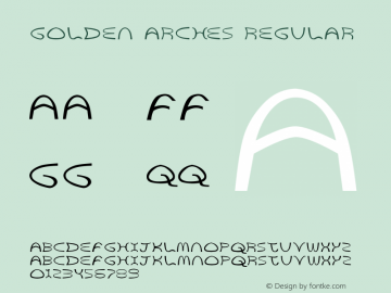 Golden Arches Regular 4.5 Font Sample