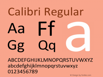 Calibri Regular Version 5.62 Font Sample