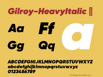 Gilroy-HeavyItalic ☞ Version 1.000;PS 001.000;hotconv 1.0.88;makeotf.lib2.5.64775;com.myfonts.easy.radomir-tinkov.gilroy.heavy-italic.wfkit2.version.4BUU图片样张