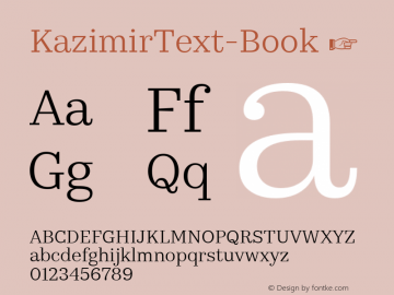 KazimirText-Book ☞ Version 1.200;PS (version unavailable);hotconv 1.0.88;makeotf.lib2.5.647800;com.myfonts.easy.cstm-fonts.kazimir-text.book.wfkit2.version.4BPL图片样张