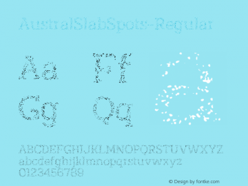 AustralSlabSpots-Regular ☞ Version 1.000; ttfautohint (v0.95) -d;com.myfonts.easy.antipixel.austral-slab.spots-regular.wfkit2.version.4BNY图片样张