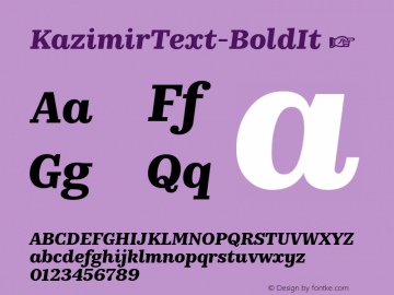 KazimirText-BoldIt ☞ Version 1.200;PS (version unavailable);hotconv 1.0.88;makeotf.lib2.5.647800;com.myfonts.easy.cstm-fonts.kazimir-text.bold-italic.wfkit2.version.4BPK图片样张