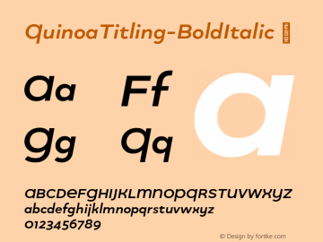 QuinoaTitling-BoldItalic ☞ Version 1.003;PS 001.003;hotconv 1.0.88;makeotf.lib2.5.64775;com.myfonts.easy.catharsis-fonts.quinoa.titling-bold-italic.wfkit2.version.4BCR Font Sample