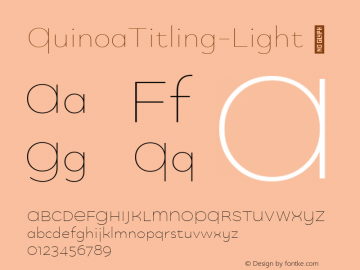 QuinoaTitling-Light ☞ Version 1.003;PS 001.003;hotconv 1.0.88;makeotf.lib2.5.64775;com.myfonts.easy.catharsis-fonts.quinoa.titling-light.wfkit2.version.4BDj图片样张