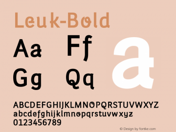 Leuk-Bold ☞ Version 1.000;PS 001.000;hotconv 1.0.70;makeotf.lib2.5.58329;com.myfonts.easy.wilton.leuk.bold.wfkit2.version.4BGj Font Sample