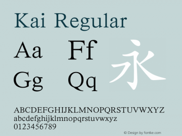 Kai Regular 6.1d2e2 Font Sample