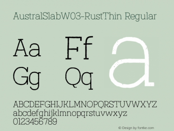 AustralSlabW03-RustThin Regular Version 1.00图片样张