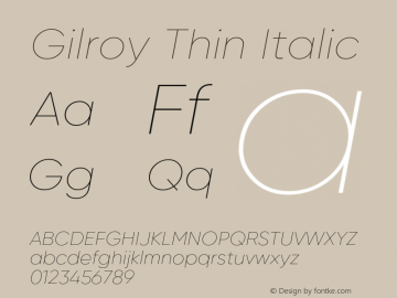 Gilroy Thin Italic Version 1.000 Font Sample