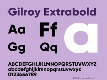 Gilroy Extrabold Version 1.000 Font Sample