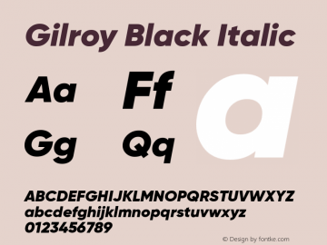 Gilroy Black Italic Version 1.000图片样张