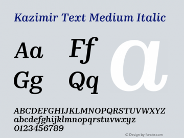 Kazimir Text Medium Italic Version 1.288; 2016图片样张