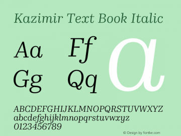 Kazimir Text Book Italic Version 1.288; 2016图片样张