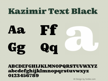 Kazimir Text Black Version 1.288; 2016 Font Sample