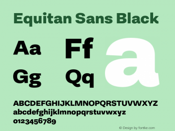 Equitan Sans Black Version 1.100; 2016图片样张