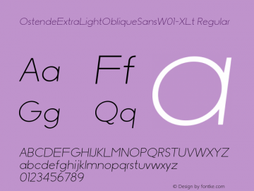 OstendeExtraLightObliqueSansW01-XLt Regular Version 1.10 Font Sample