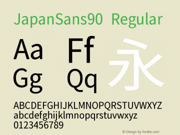 JapanSans90 Regular Version 1.00 Font Sample