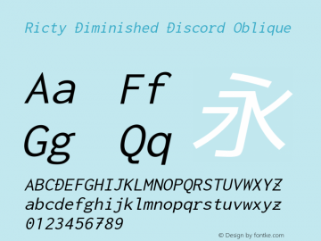 Ricty Diminished Discord Oblique Version 3.2.4图片样张