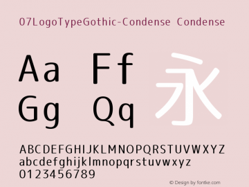 07LogoTypeGothic-Condense Condense Version 1.0 Font Sample