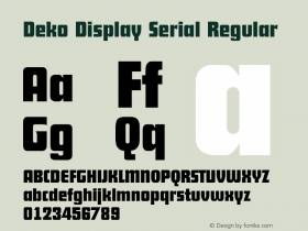 Deko Display Serial Regular Version 1.000;com.myfonts.easy.softmaker.deko-display-serial.bold.wfkit2.version.4epQ图片样张