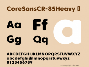 CoreSansCR-85Heavy ☞ Version 1.000;com.myfonts.easy.s-core.core-sans-cr .heavy.wfkit2.version.4C4g图片样张