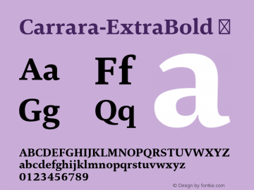 Carrara-ExtraBold ☞ Version 1.000;com.myfonts.easy.hoftype.carrara.extra-bold.wfkit2.version.4C13图片样张