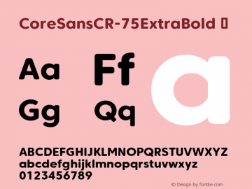 CoreSansCR-75ExtraBold ☞ Version 1.000;com.myfonts.easy.s-core.core-sans-cr .extra-bold.wfkit2.version.4C4m图片样张