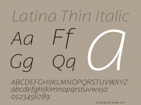 Latina Thin Italic Version 1.022 Font Sample