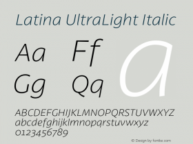 Latina UltraLight Italic Version 1.022 Font Sample