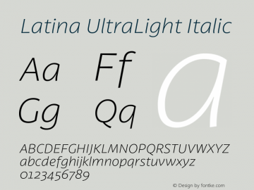 Latina UltraLight Italic Version 1.022 Font Sample
