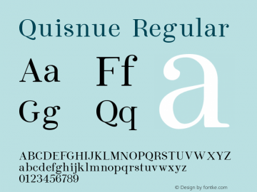 Quisnue Regular Version 1.001 2015 Bogot‡ Font Sample