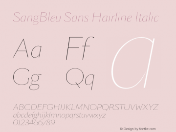 SangBleu Sans Hairline Italic Version 2.011图片样张