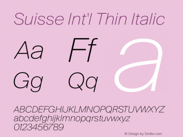 Suisse Int'l Thin Italic Version 2.100图片样张