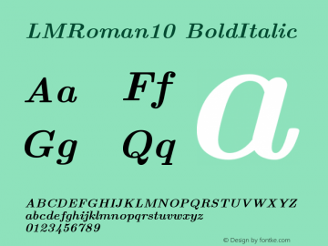 LMRoman10 BoldItalic Version 2.004  Font Sample