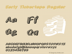 Early Tickertape Regular 1.00 Font Sample