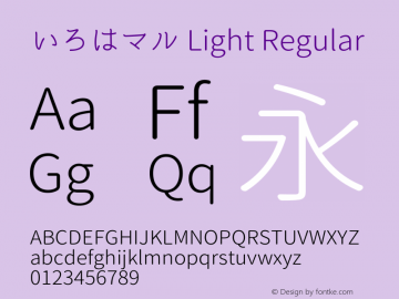 いろはマル Light Regular Version 1.01 Font Sample