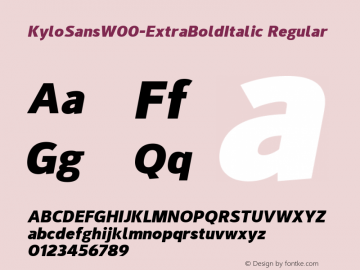 KyloSansW00-ExtraBoldItalic Regular Version 1.00 Font Sample