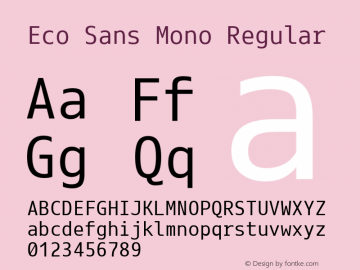 Eco Sans Mono Regular Version 2.002 2016 0728 Font Sample