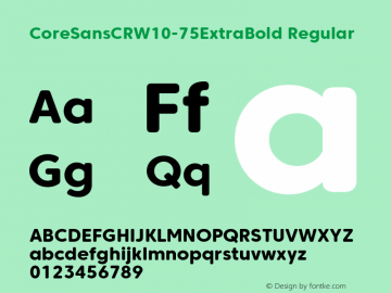 CoreSansCRW10-75ExtraBold Regular Version 1.00 Font Sample