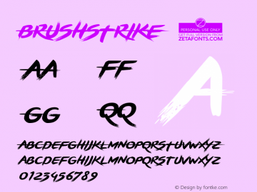 BRUSHSTRIKE ☞ Version 1.004;com.myfonts.easy.zetafonts.brushstrike.regular.wfkit2.version.4C4s图片样张