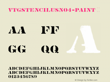 VtgStencilUSNo4-Paint ☞ Version 1.100;PS 1.001;hotconv 1.0.57;makeotf.lib2.0.21895; ttfautohint (v0.95) -d;com.myfonts.easy.astype.vtg-stencil-us-4.paint.wfkit2.version.3QJK Font Sample