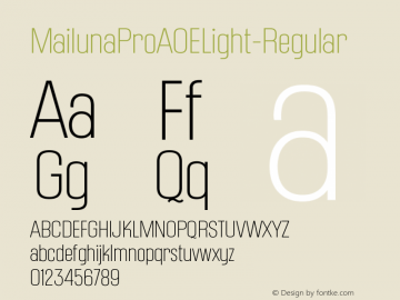 MailunaProAOELight-Regular ☞ Version 1.000 2015;com.myfonts.easy.astigmatic.mailuna-pro-aoe.light.wfkit2.version.4Cb3图片样张