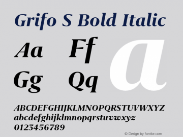 Grifo S Bold Italic Version 1.000;PS 001.000;hotconv 1.0.88;makeotf.lib2.5.64775 Font Sample