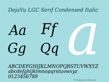 DejaVu LGC Serif Condensed Italic Version 2.37 Font Sample