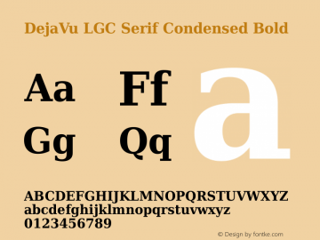 DejaVu LGC Serif Condensed Bold Version 2.37 Font Sample