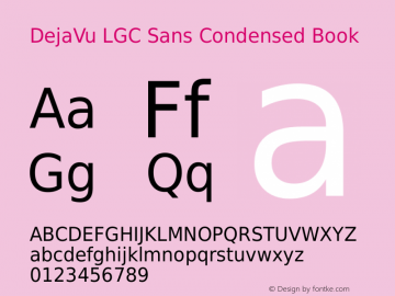 DejaVu LGC Sans Condensed Book Version 2.37 Font Sample