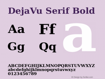 DejaVu Serif Bold Version 2.37 Font Sample