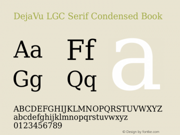DejaVu LGC Serif Condensed Book Version 2.37 Font Sample